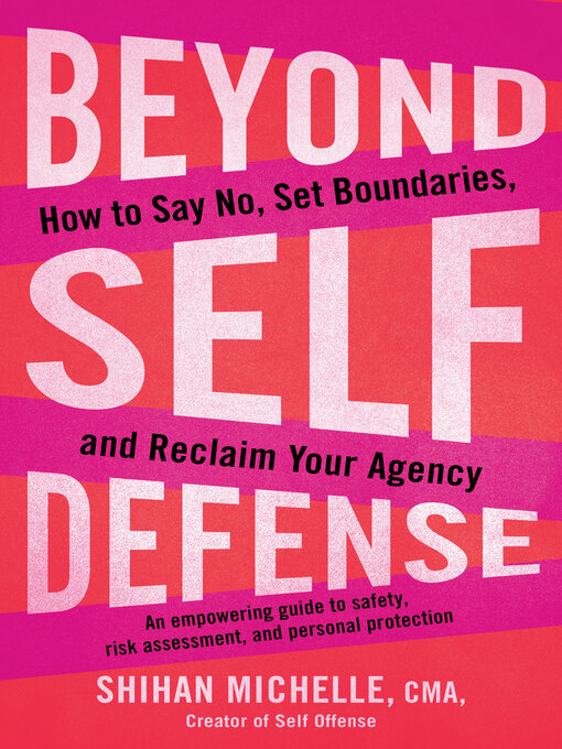 Title details for Beyond Self-Defense by Shihan Michelle, CMA - Wait list